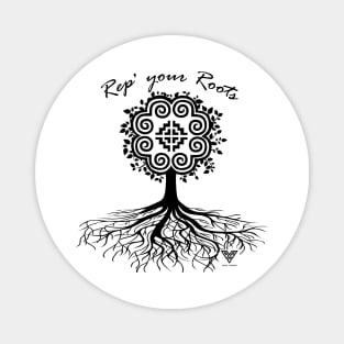 Rep Your Roots (Light Color Tee) Magnet